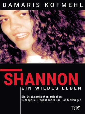 cover image of Shannon--ein wildes Leben